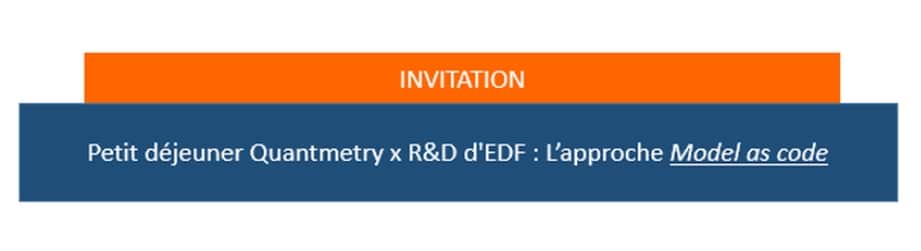 Quantmetry.com : Petit déjeuner Quantmetry x R&D d’EDF : l’approche Model As Code