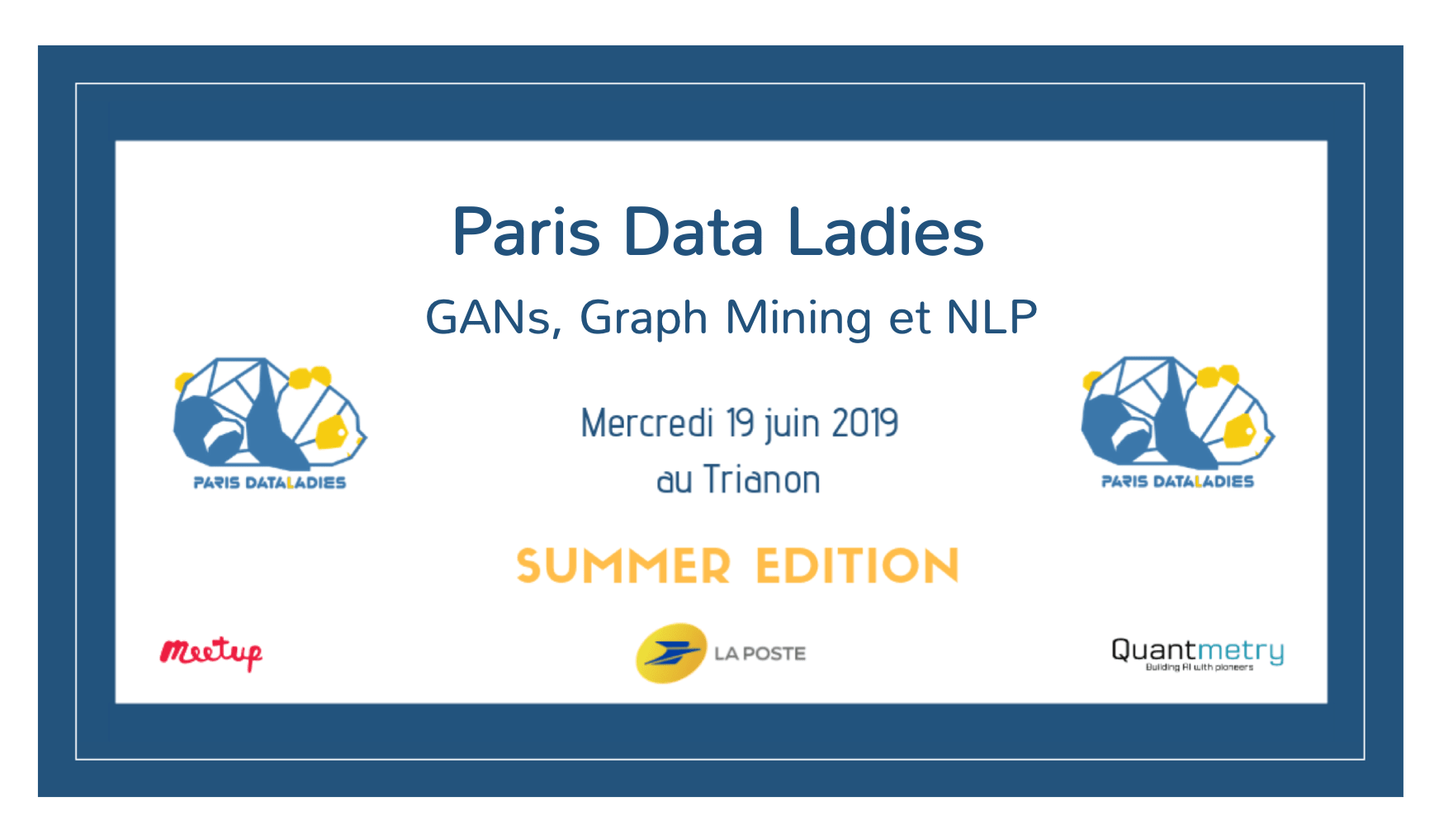 Quantmetry.com : Paris Data Ladies au Trianon ! (NLP, GANs et Graphes)